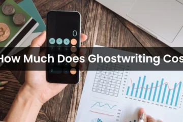 How Much Does Ghostwriting Cost An Expert Insight