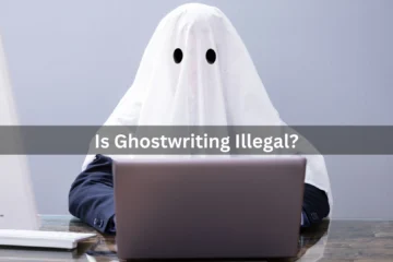 Is Ghostwriting Illegal? Unveiling the Legality and Ethics Behind Ghostwriting